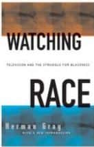 Book cover for Watching Race by Herman Gray