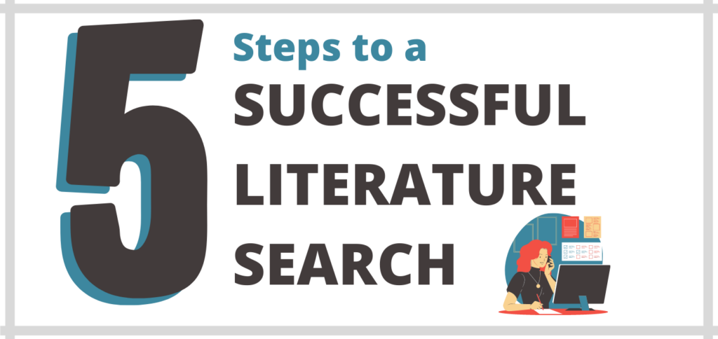 5 steps to a successful literature search